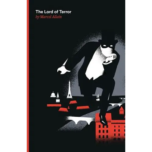 The Lord of Terror: A Fantomas Detective Novel