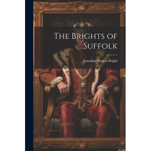 The Brights of Suffolk