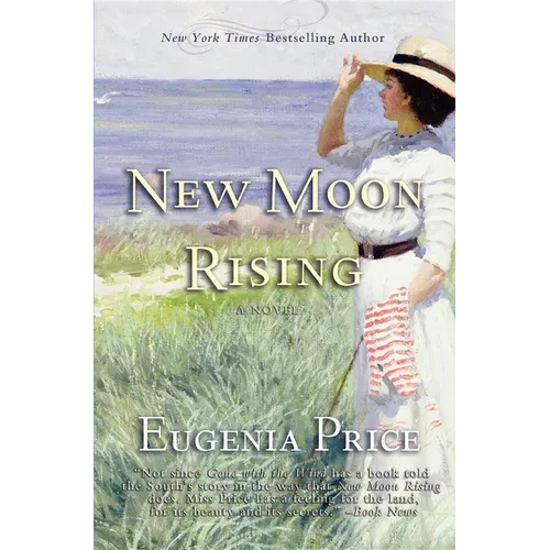 New Moon Rising: Second Novel in the St. Simons Trilogy