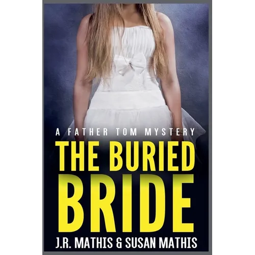 The Buried Bride