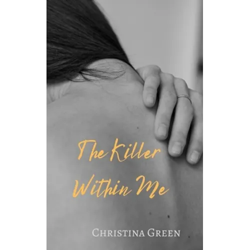 The Killer Within Me