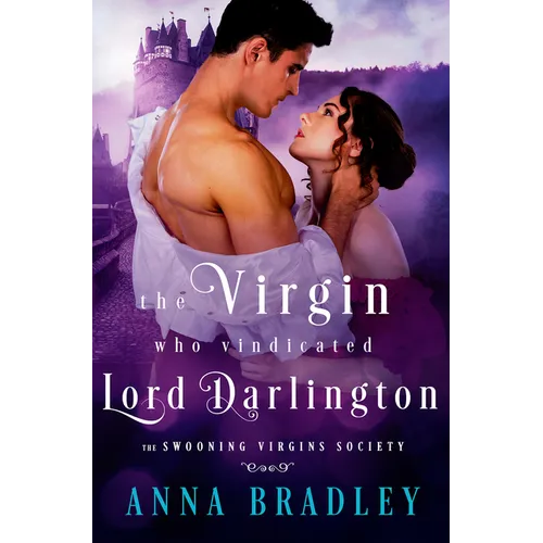The Virgin Who Vindicated Lord Darlington