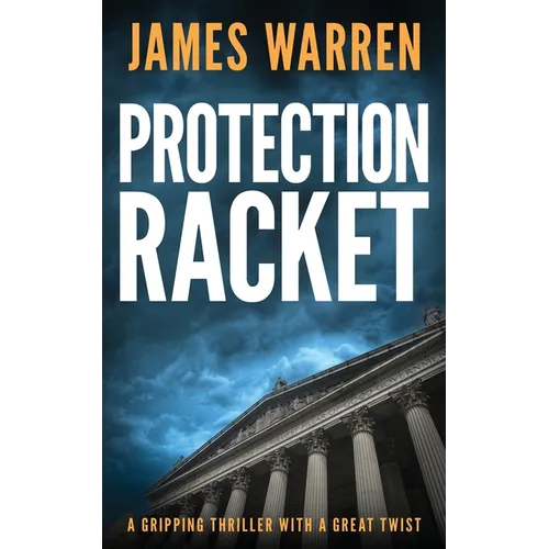Protection Racket: A gripping thriller with a great twist