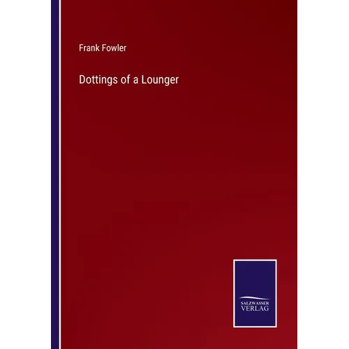 Dottings of a Lounger