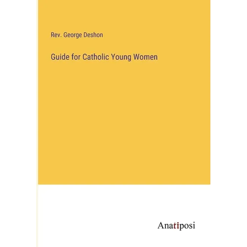 Guide for Catholic Young Women