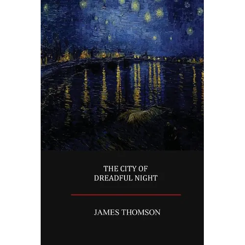 The City of Dreadful Night