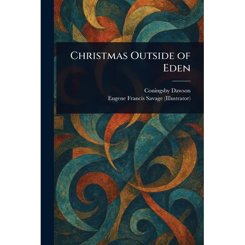 Christmas Outside of Eden