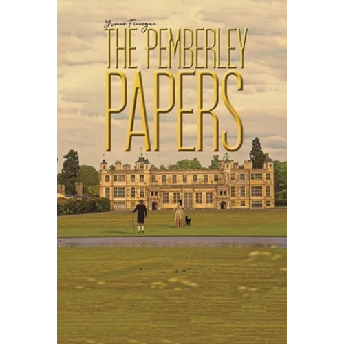 The Pemberley Papers