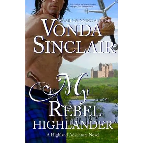 My Rebel Highlander