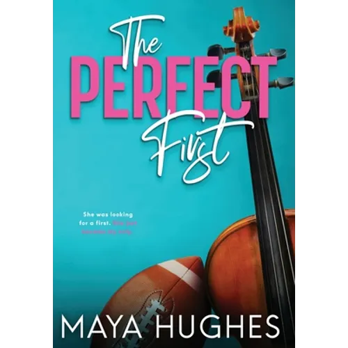 The Perfect First