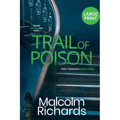 Trail of Poison: Large Print Edition