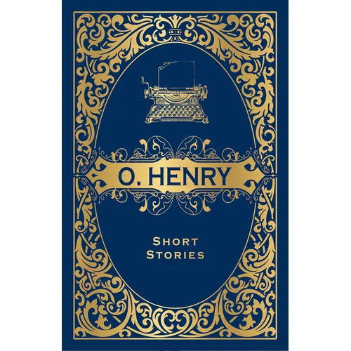 O. Henry Short Stories (Deluxe Hardbound Edition)