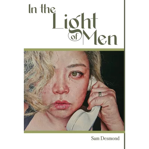 In the Light of Men