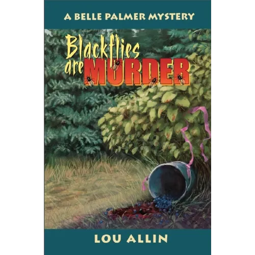Blackflies Are Murder