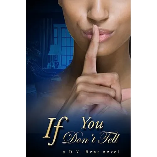 If You Don't Tell
