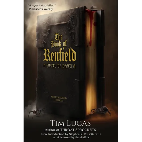 The Book of Renfield: A Gospel of Dracula