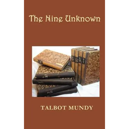The Nine Unknown