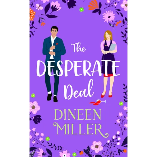 The Desperate Deal: A Small Town Sweet Romantic Comedy