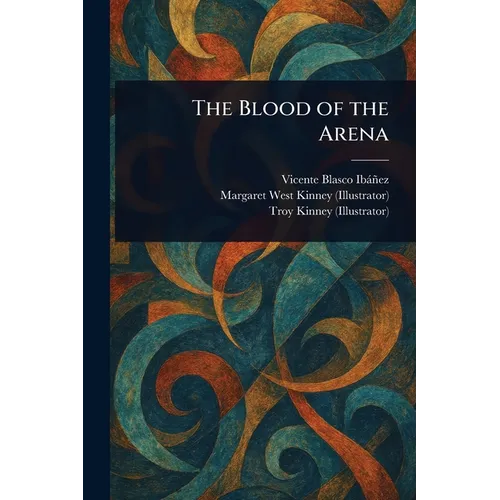 The Blood of the Arena