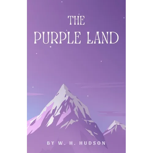 The Purple Land