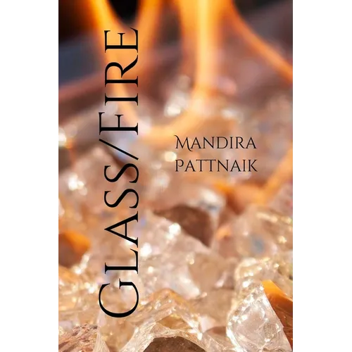 Glass/Fire