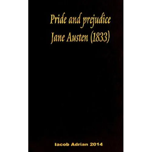 Pride and prejudice Jane Austen (1833)