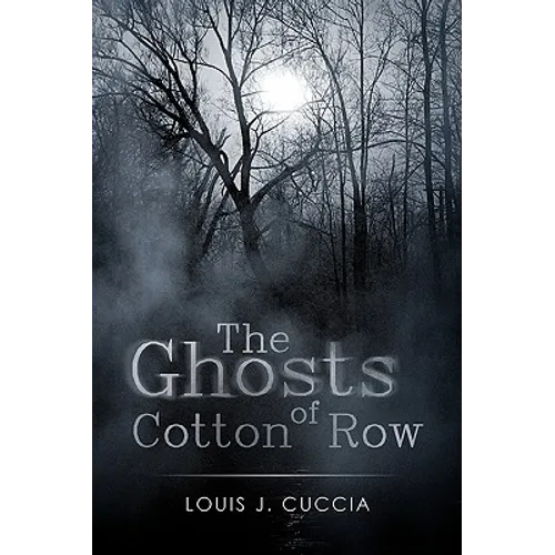 The Ghosts of Cotton Row