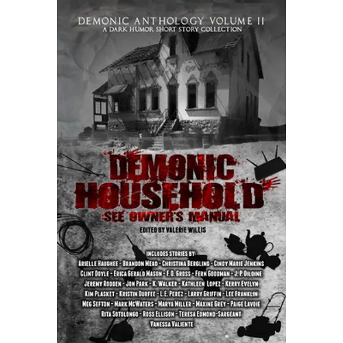 Demonic Household: See Owner's Manual