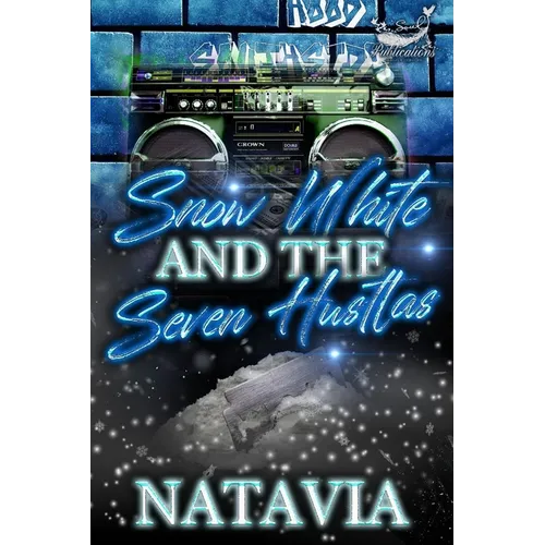 Snow White and the Seven Hustlas