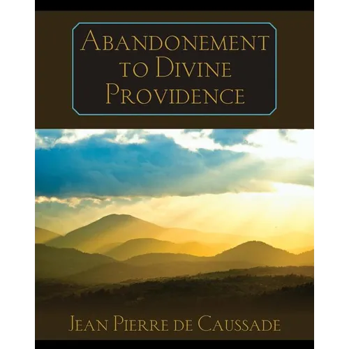 Abandonment to Divine Providence