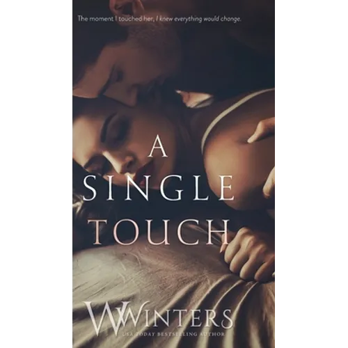 A Single Touch