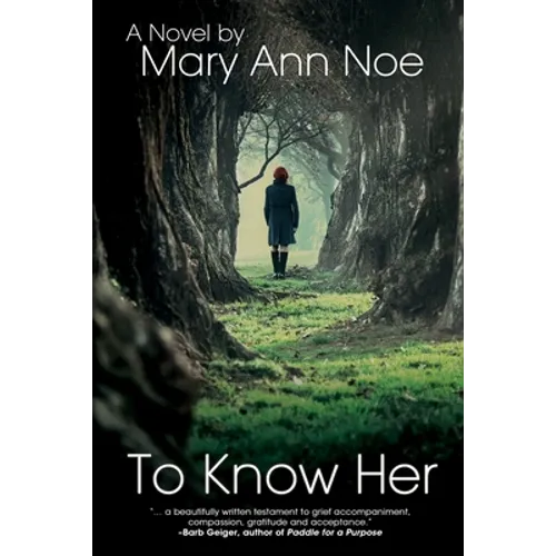 To Know Her