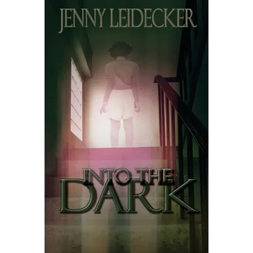 Into the Dark