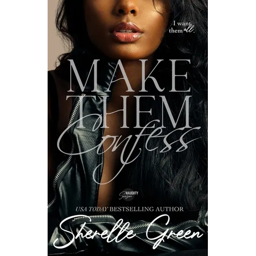 Make Them Confess: Black Lush