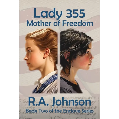 Lady 355: Mother of Freedom