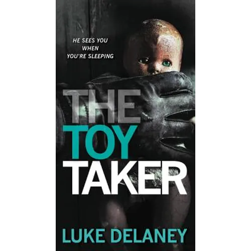 The Toy Taker