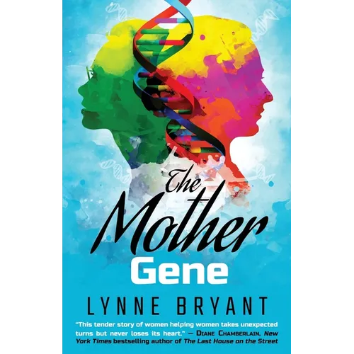 The Mother Gene