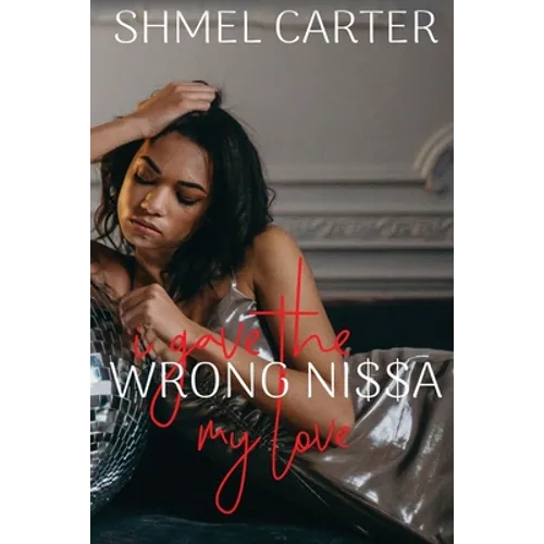 I gave the wrong Ni$$a my love