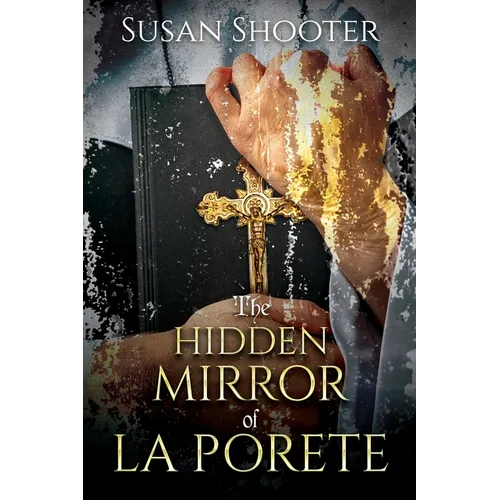 The Hidden Mirror of La Porete