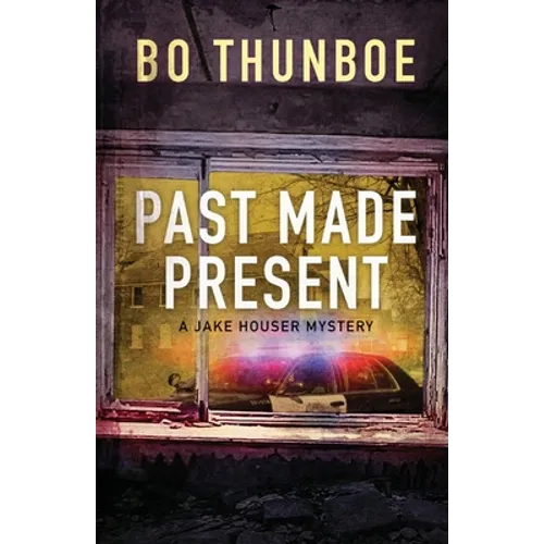 Past Made Present
