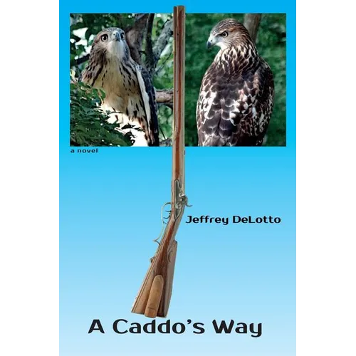 A Caddo's Way