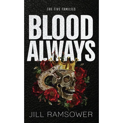 Blood Always: Special Print Edition: Special Print Edition: A Mafia Arranged Marriage Romance