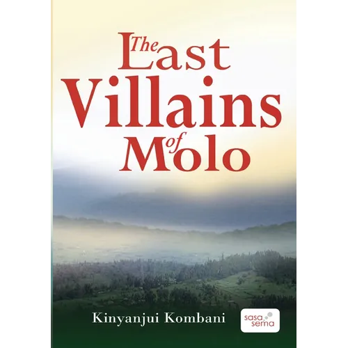 The Last Villains of Molo