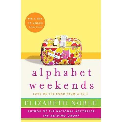 Alphabet Weekends: Love on the Road from A to Z