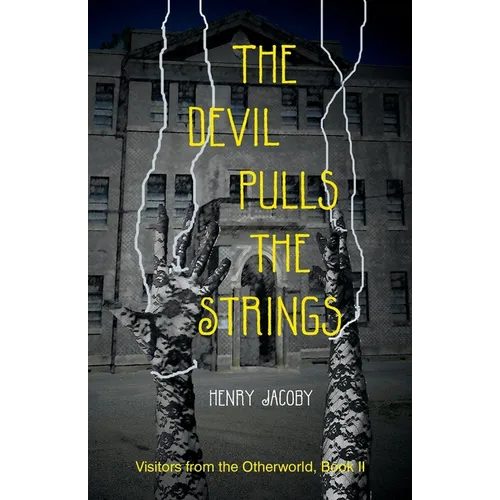 The Devil Pulls the Strings