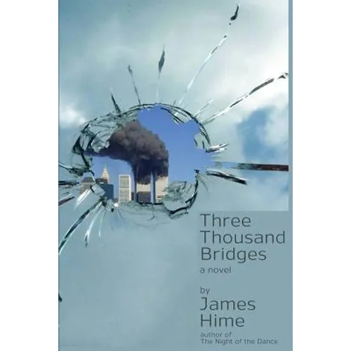 Three Thousand Bridges