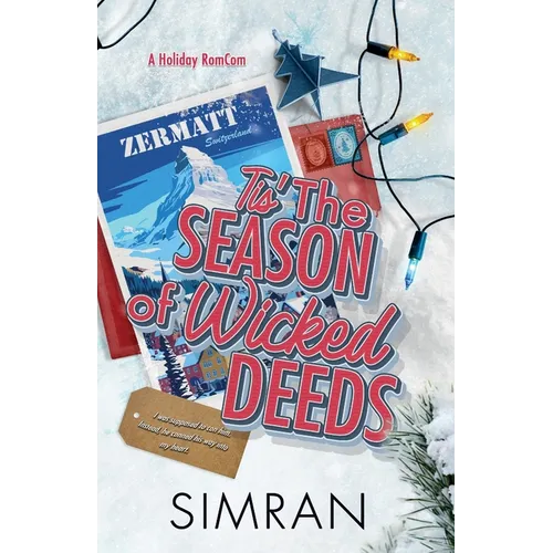 'Tis The Season of Wicked Deeds