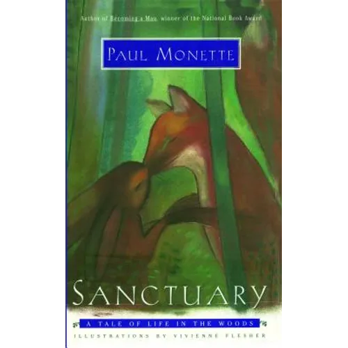 Sanctuary: A Tale of Life in the Woods