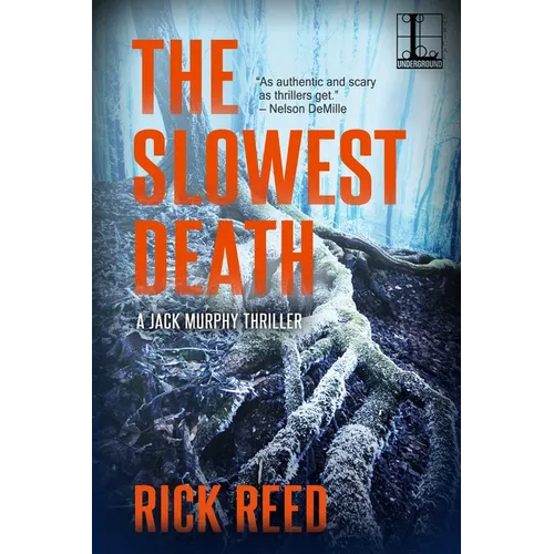 The Slowest Death