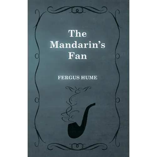 The Mandarin's Fan